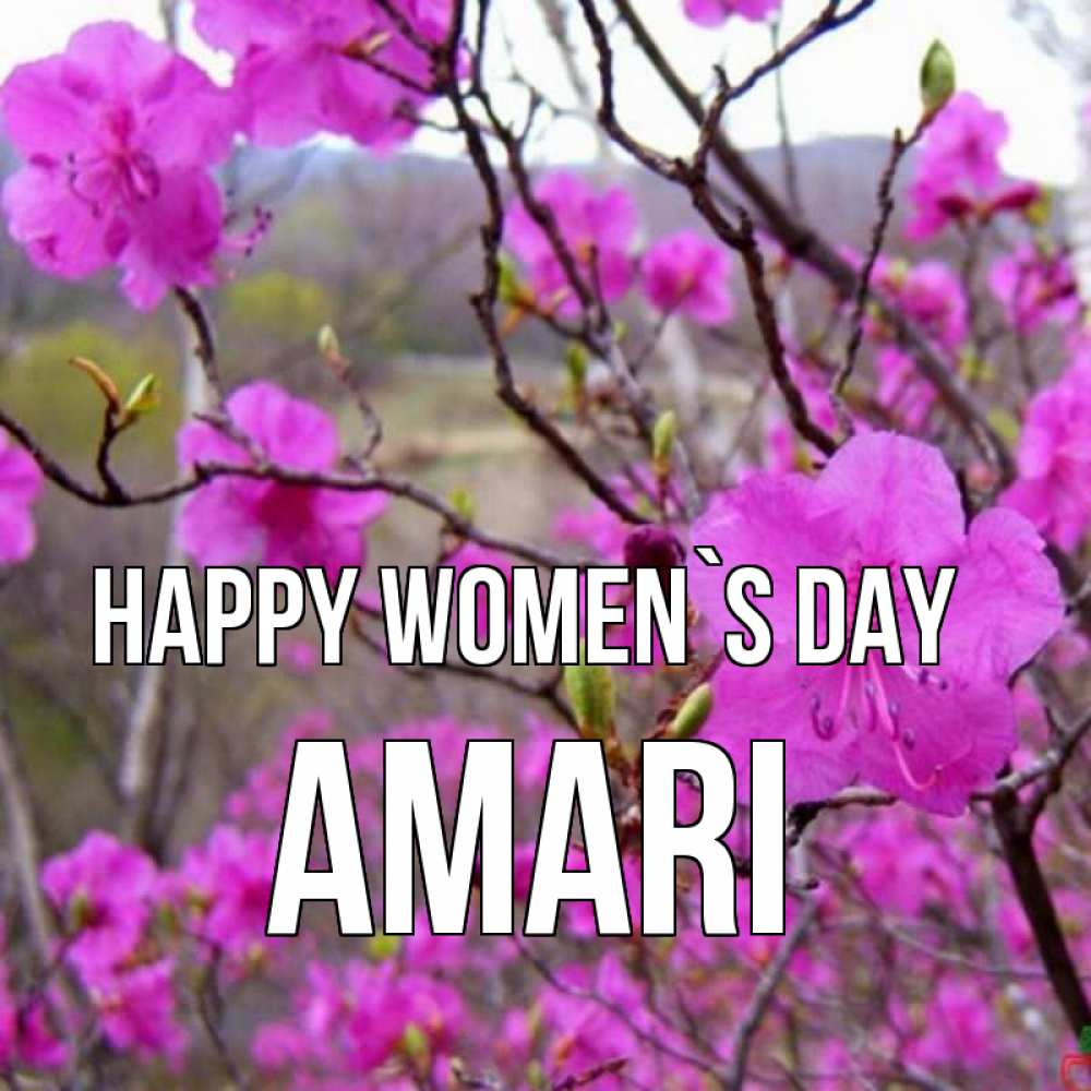 Greetings card с именем, Amari happy women`s day международный женский день Greetings with text for free download 
